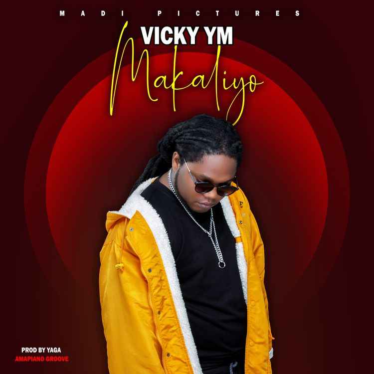 Vicky Ym - Makaliyo Mp3 Download